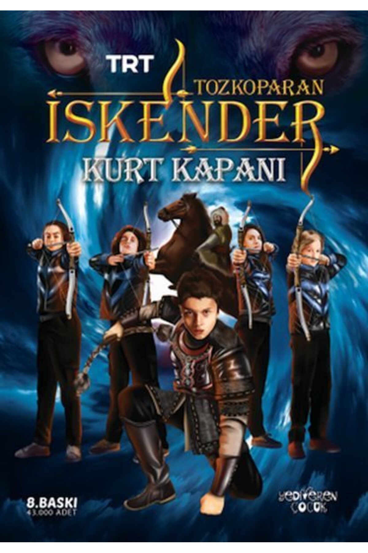 Karatay Yayınları Tozkoparan İskender Kurt Kapanı