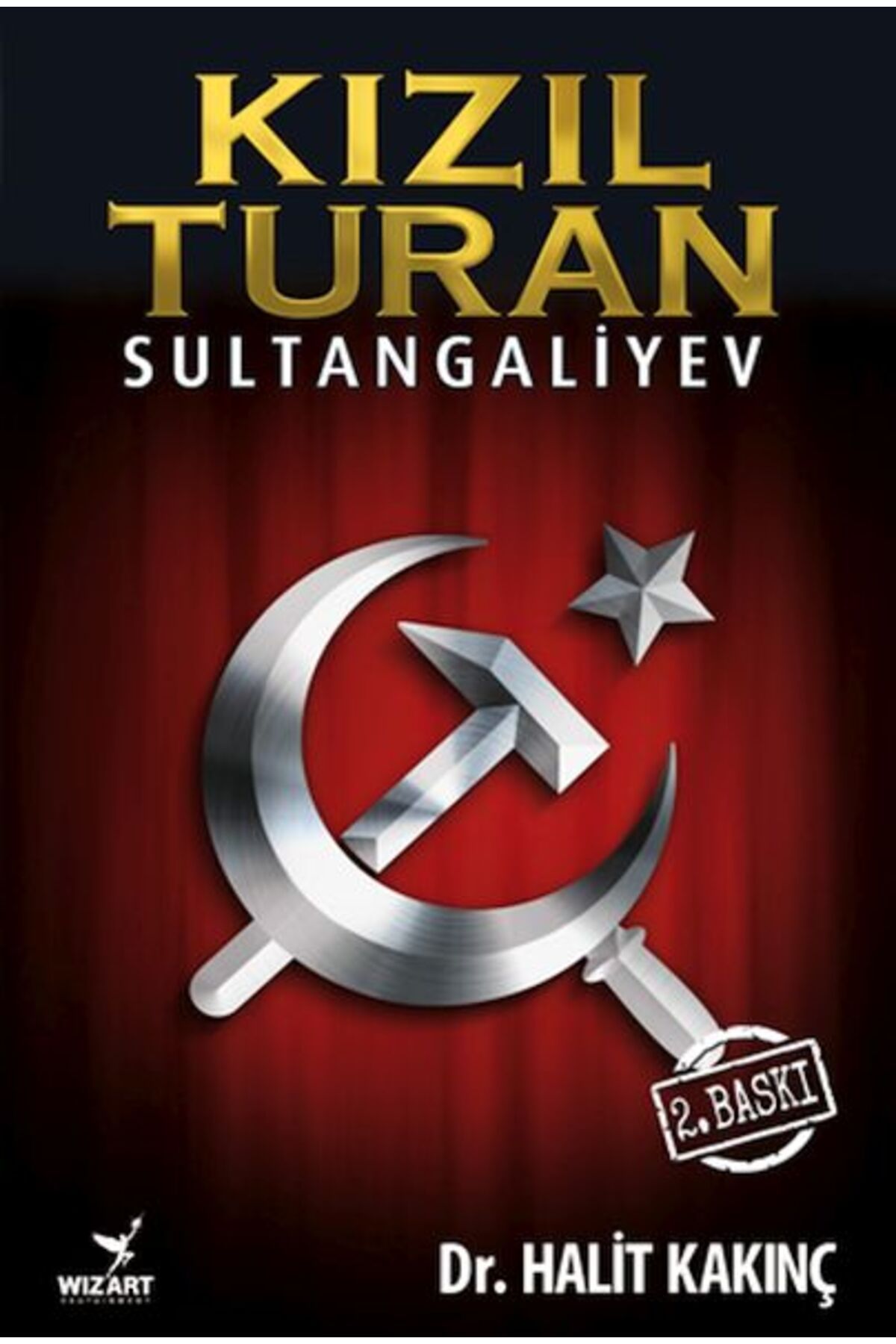 Wizart Yayınları Kızıl Turan - Sultangaliyev