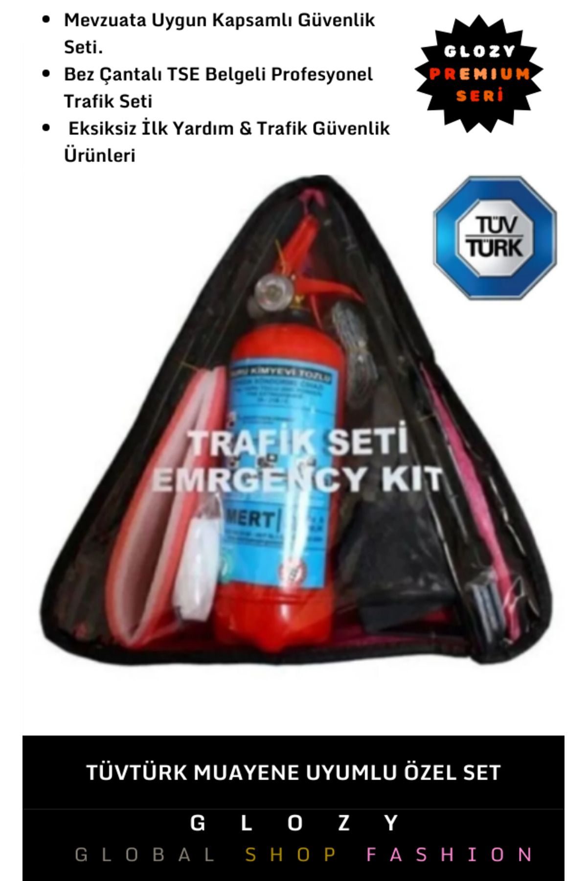 GLOZY Premium Uyumlu TSE Belgeli Yangın Tüpü Üçgen Reflektör İlk Yardım Çantası Halatlı Trafik Set