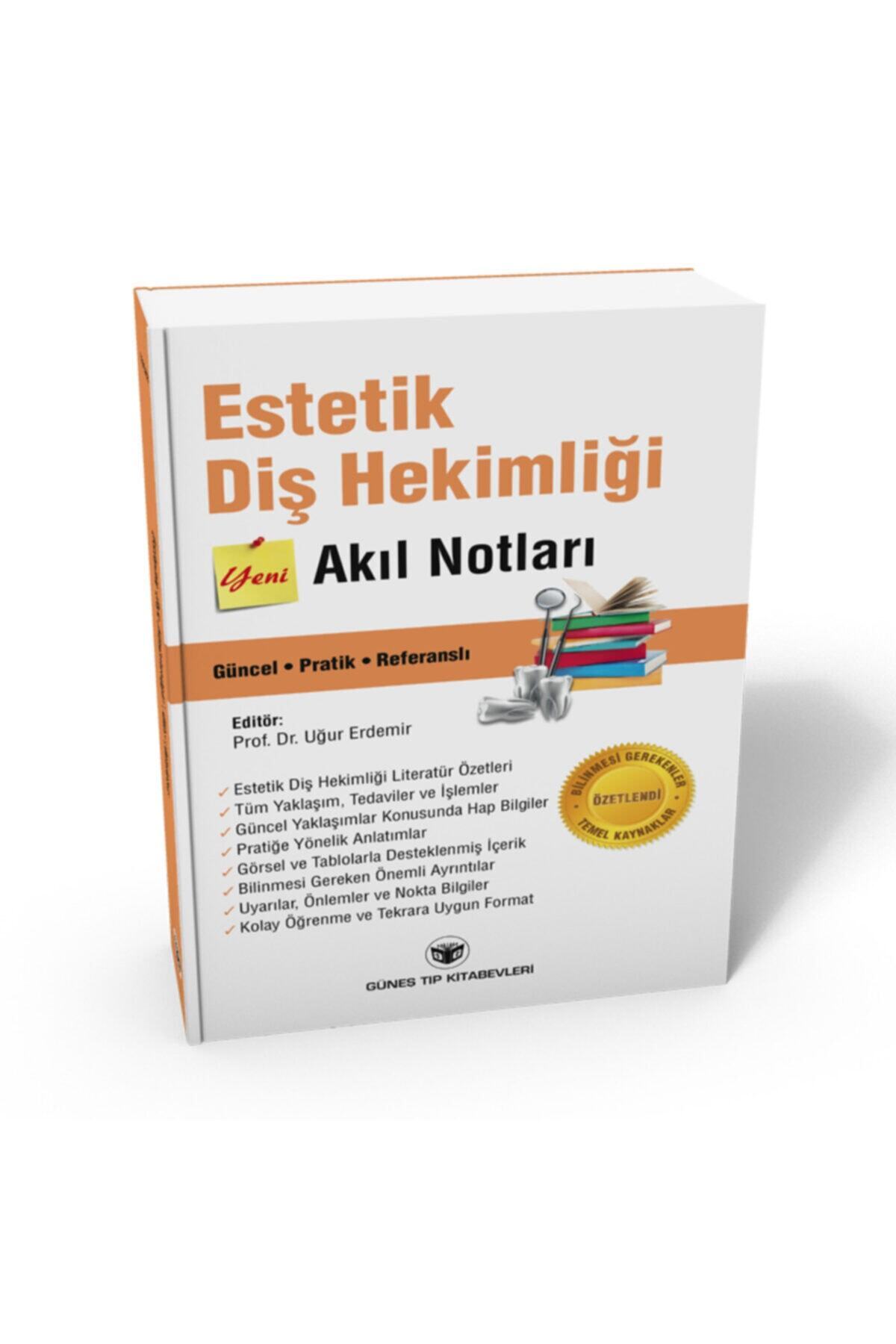 Güneş Tıp Kitabevleri Estetik Diş Hekimliği Akıl Notları