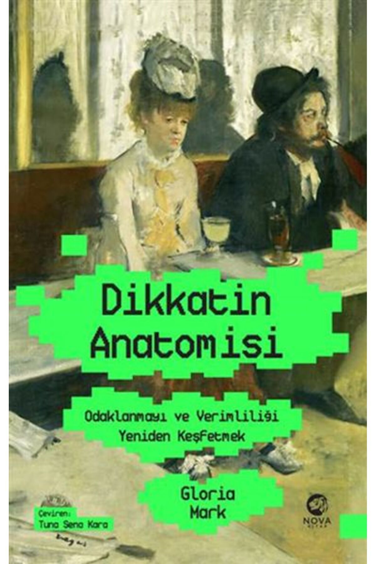 nova kitap Dikkatin Anatomisi