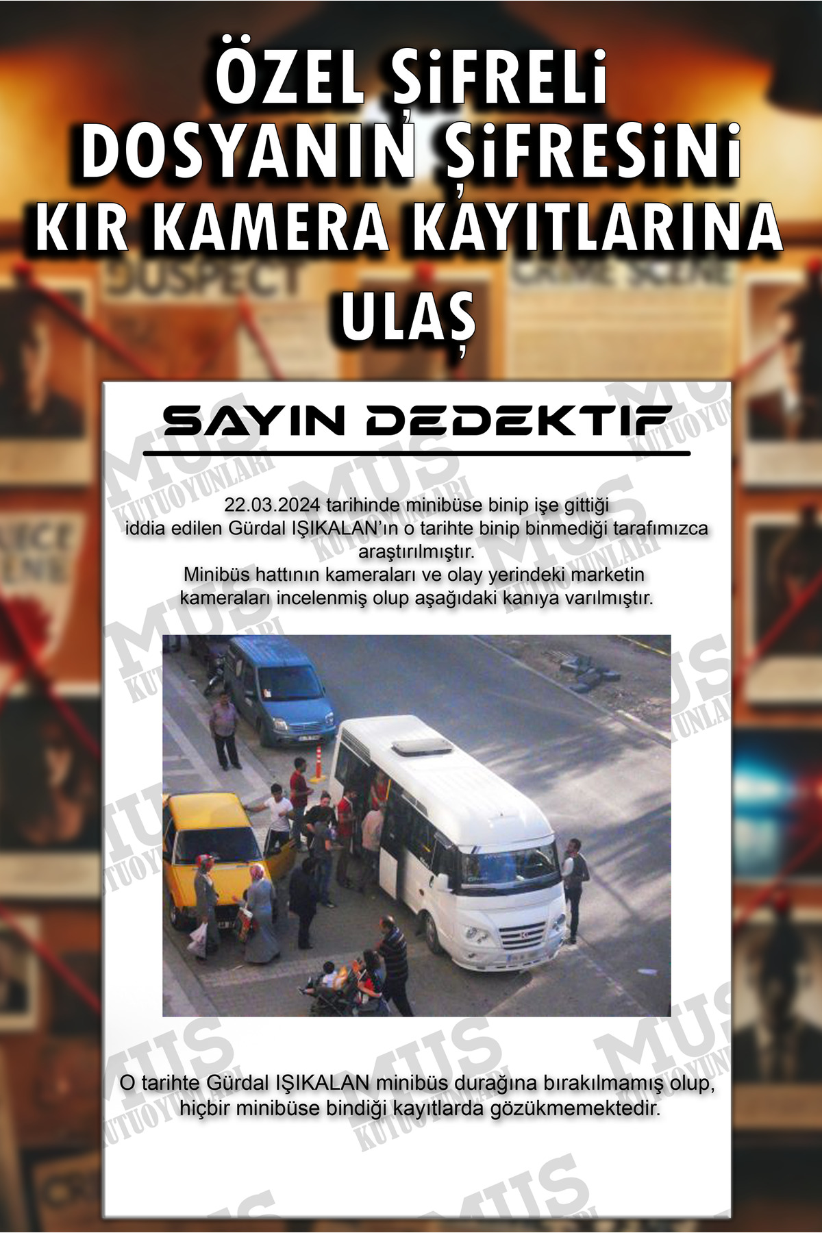 MUS Kutu Oyunları Köydeki Cinayet Gerçek Bir Savcılık Dosyası Dedektif Katil Kim Suçlu Bulma Dava Kutu Oyunu fotoğrafı 4 (önizleme)