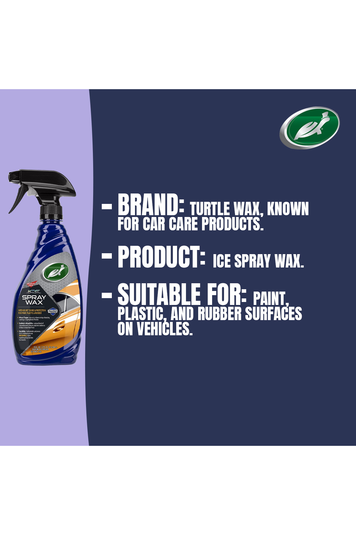 Turtle Wax-ICE Spray Wax 591mL – Streak-Free Shine & Protection for Paint, Plastic & Rubber Surfaces 5
