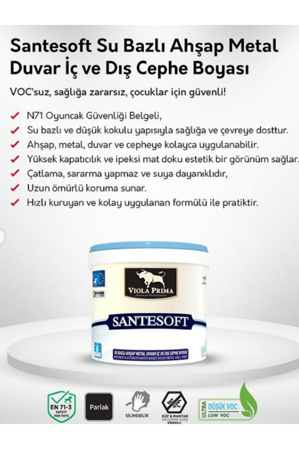 Viola Prima Santesoft Parlak Su Bazlı Akrilik Dekoratif Dönüşüm