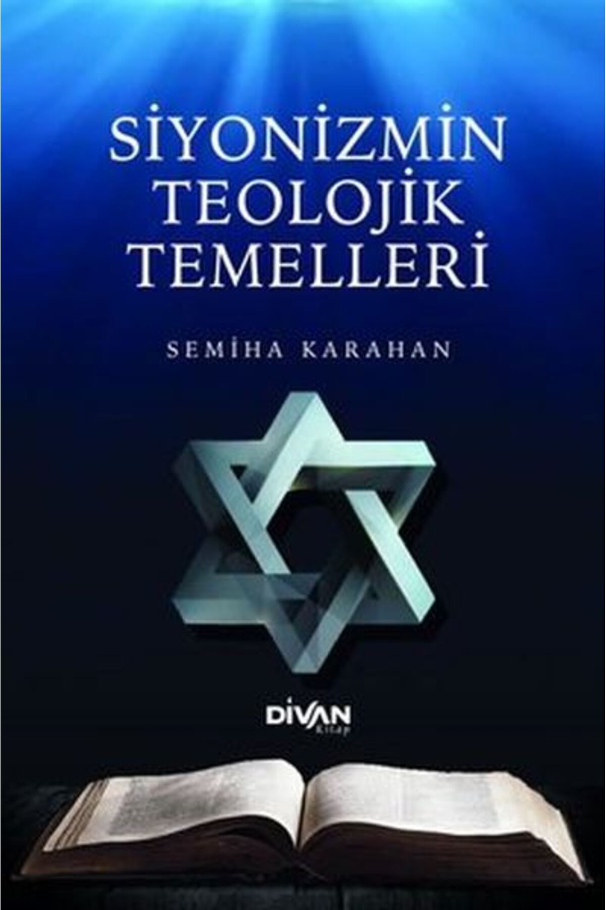 Divan Kitap Siyonizmin Teolojik Temelleri