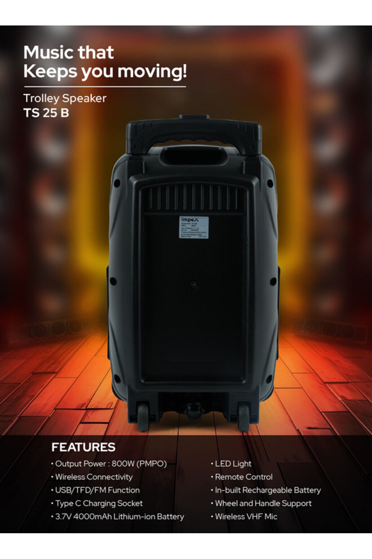 İMPEX-Multimedia Portable Trolley Speaker - Ts25b, Usb/aux/bluetooth/wireless Mic & Dj Led Lightfunction 5