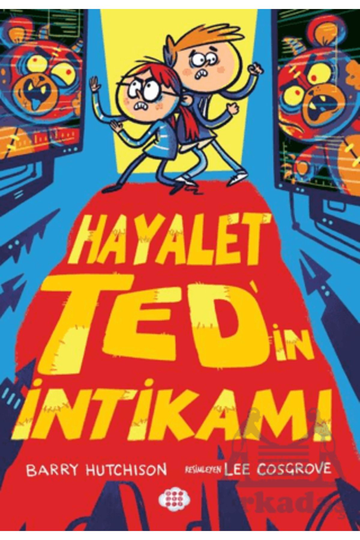 Dokuz Çoçuk Hayalet Ted’İn İntikamı