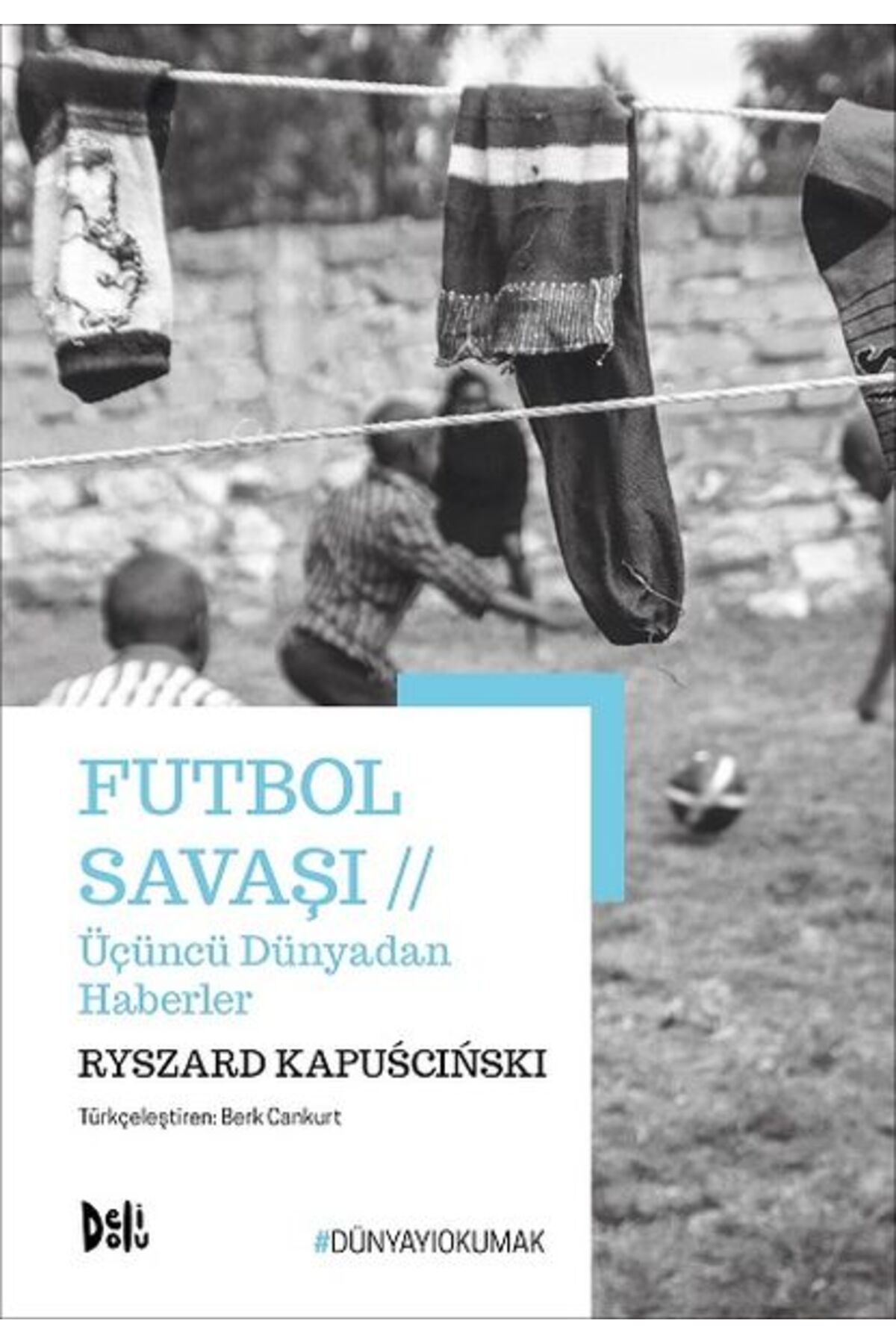 Dekalog Yayınları Futbol Savaşı