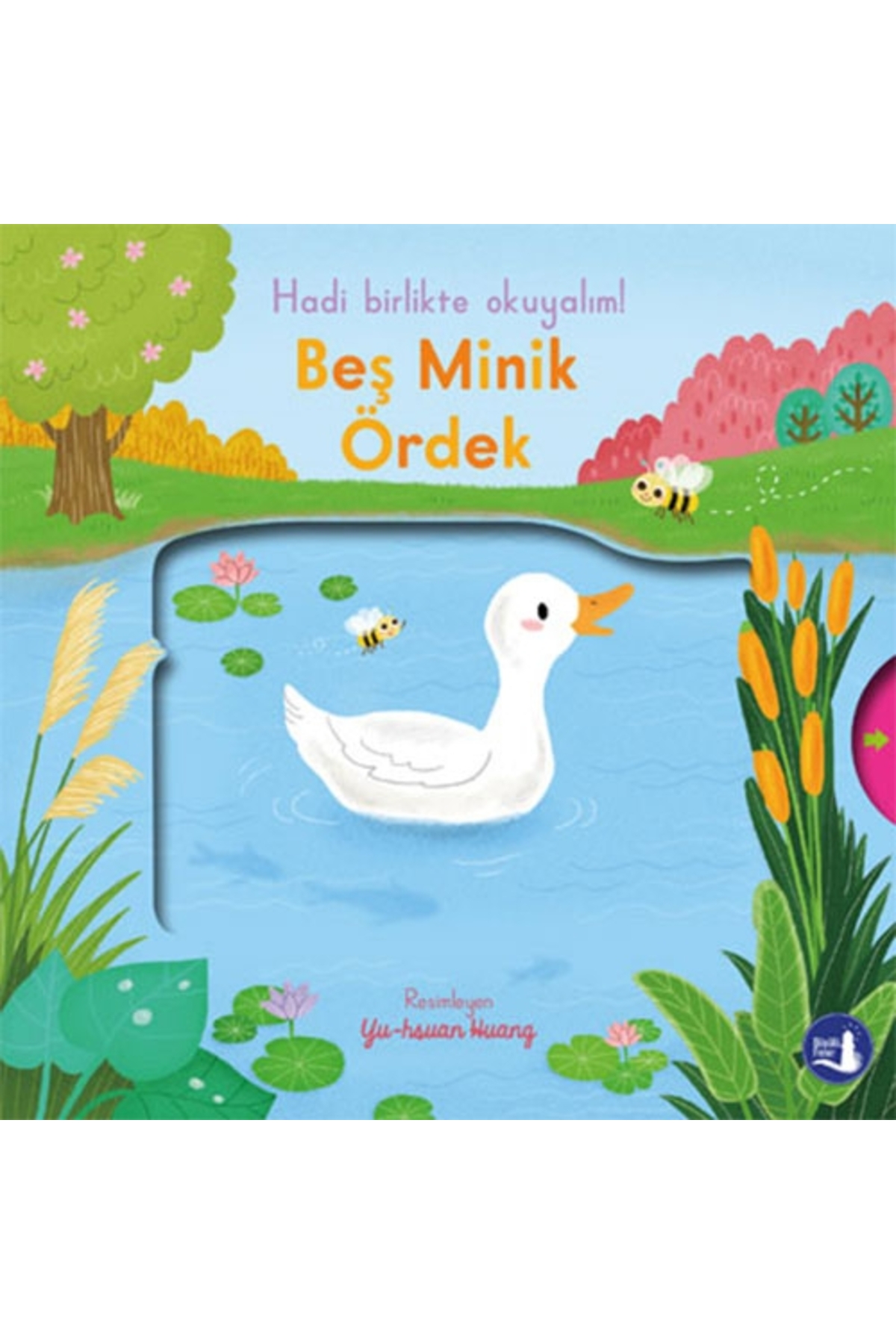 Genel Markalar Hadi Birlikte Okuyalım! - Beş Minik Ördek (Ciltli ...