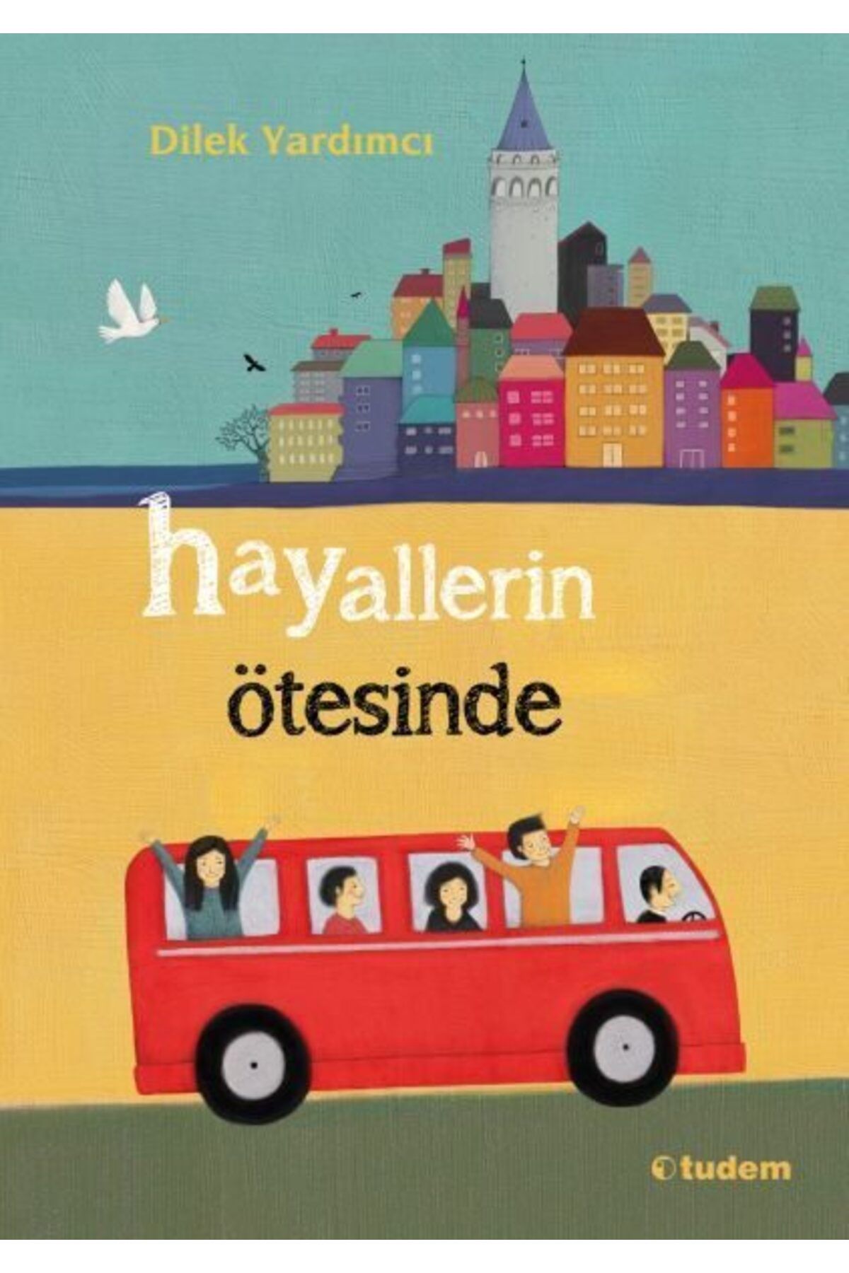 Destek Yayınları Hayallerin Ötesinde