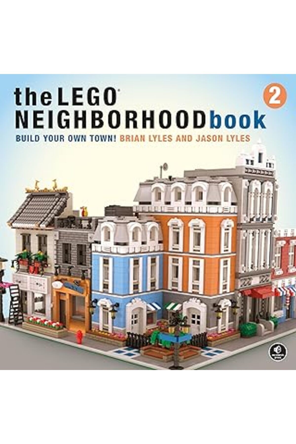 Mu Art Ahşap The Lego Neighborhood Book 2: Build Your Own City!: Build Your Own Town!