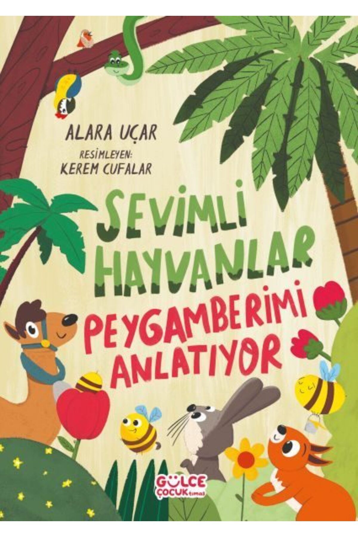 Destek Yayınları Sevimli Hayvanlar Peygamberimi Anlatıyor
