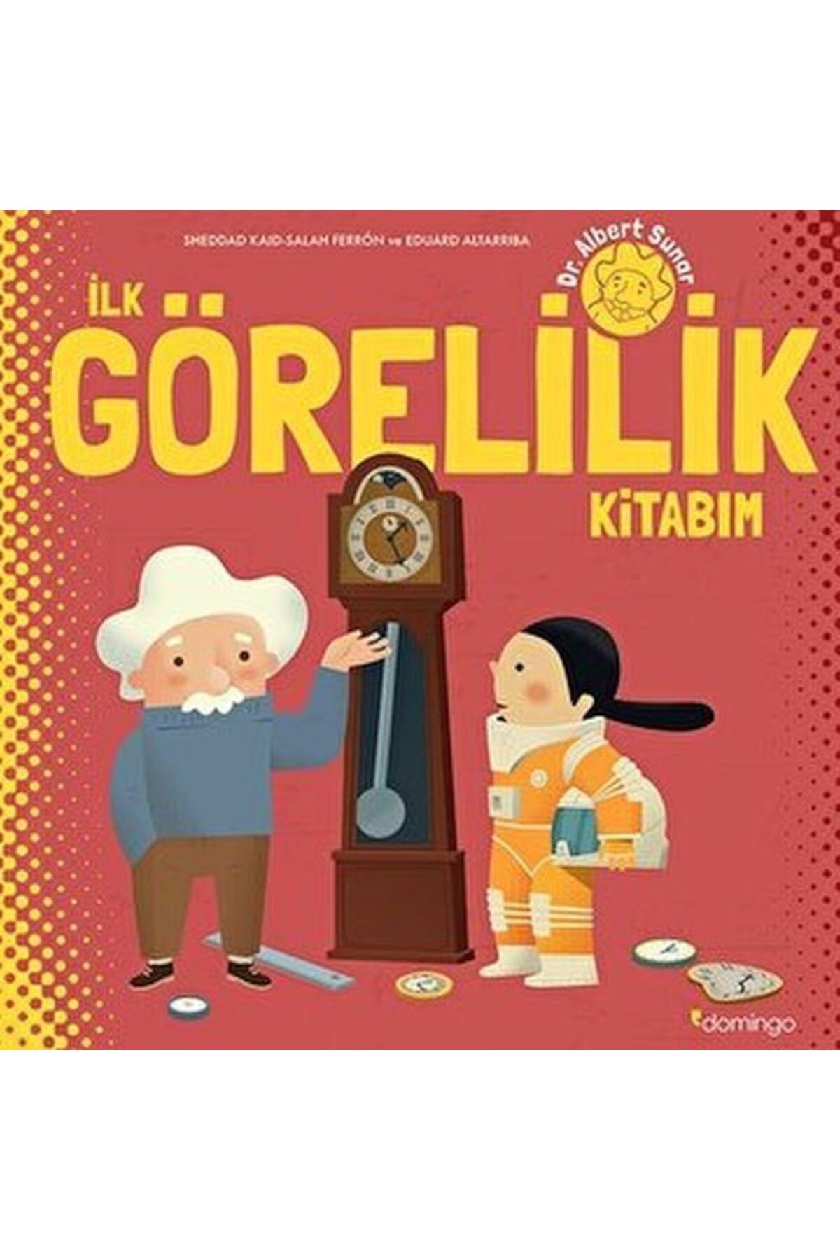 Karatay Yayınları İlk Görelilik Kitabım