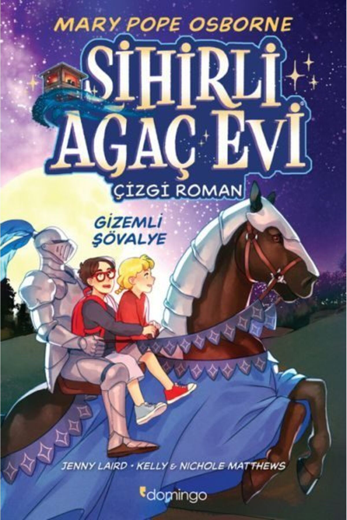 Karatay Yayınları Sihirli Ağaç Evi Çizgi Roman 2 Gizemli Şövalye