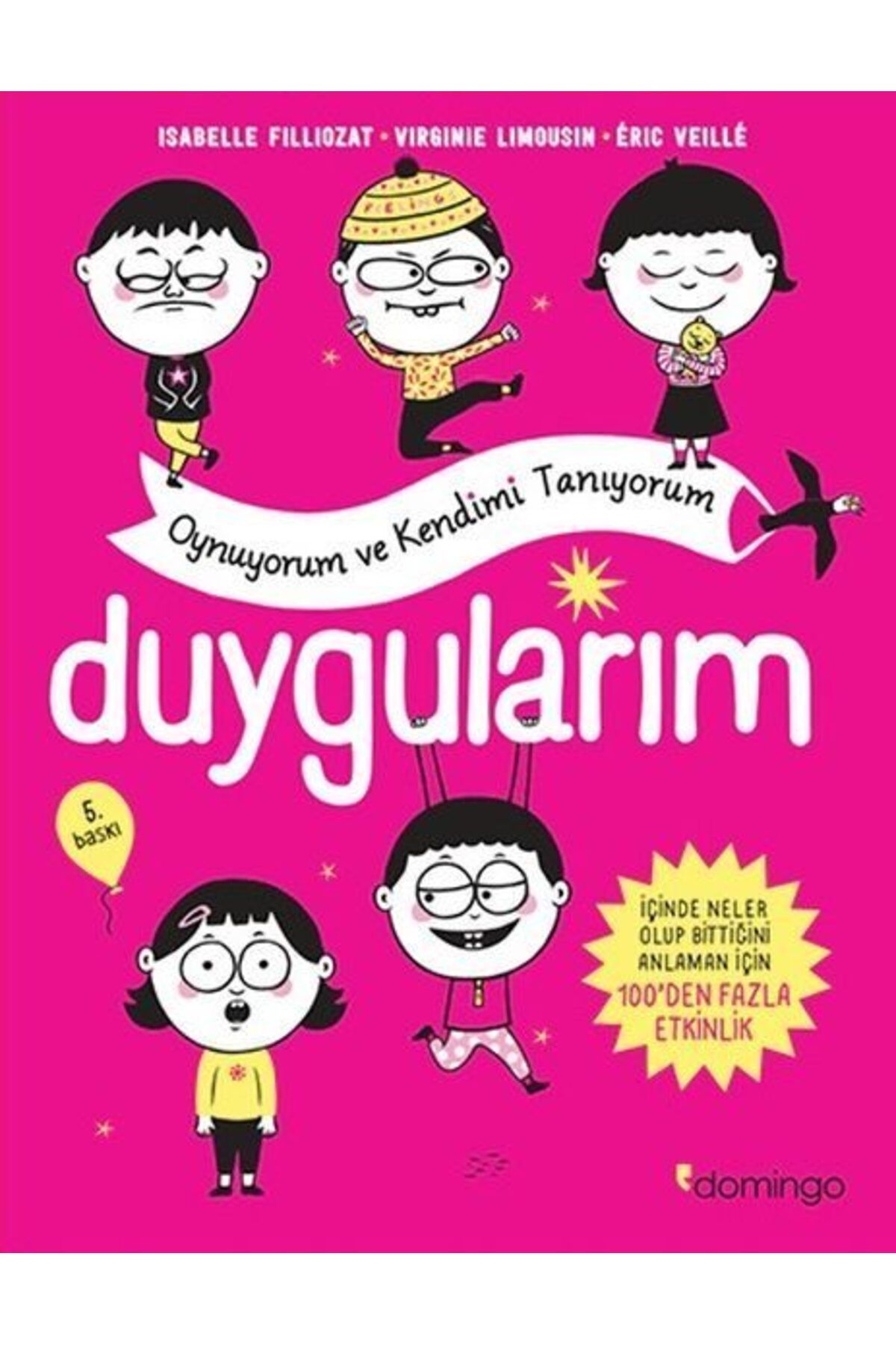 Karatay Yayınları Duygularım Oynuyorum ve Kendimi Tanıyorum
