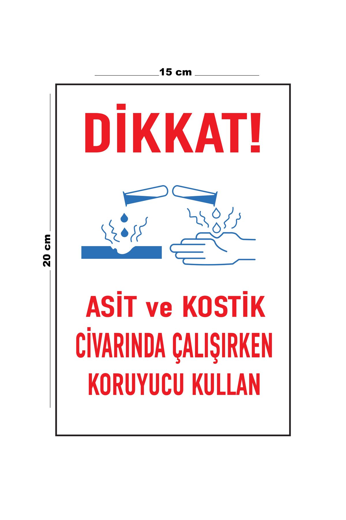 Lucena-Metal Caution Use Protective While Working Around Acid and Caustic 15 cm X 20 cm Warning Sign 1