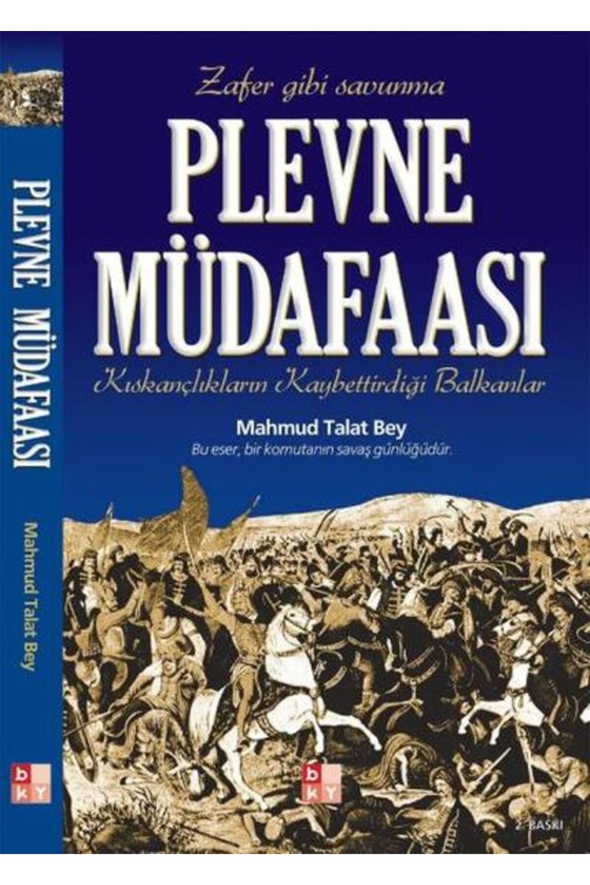 Babıali Kültür Yayıncılığı Plevne Müdafaası