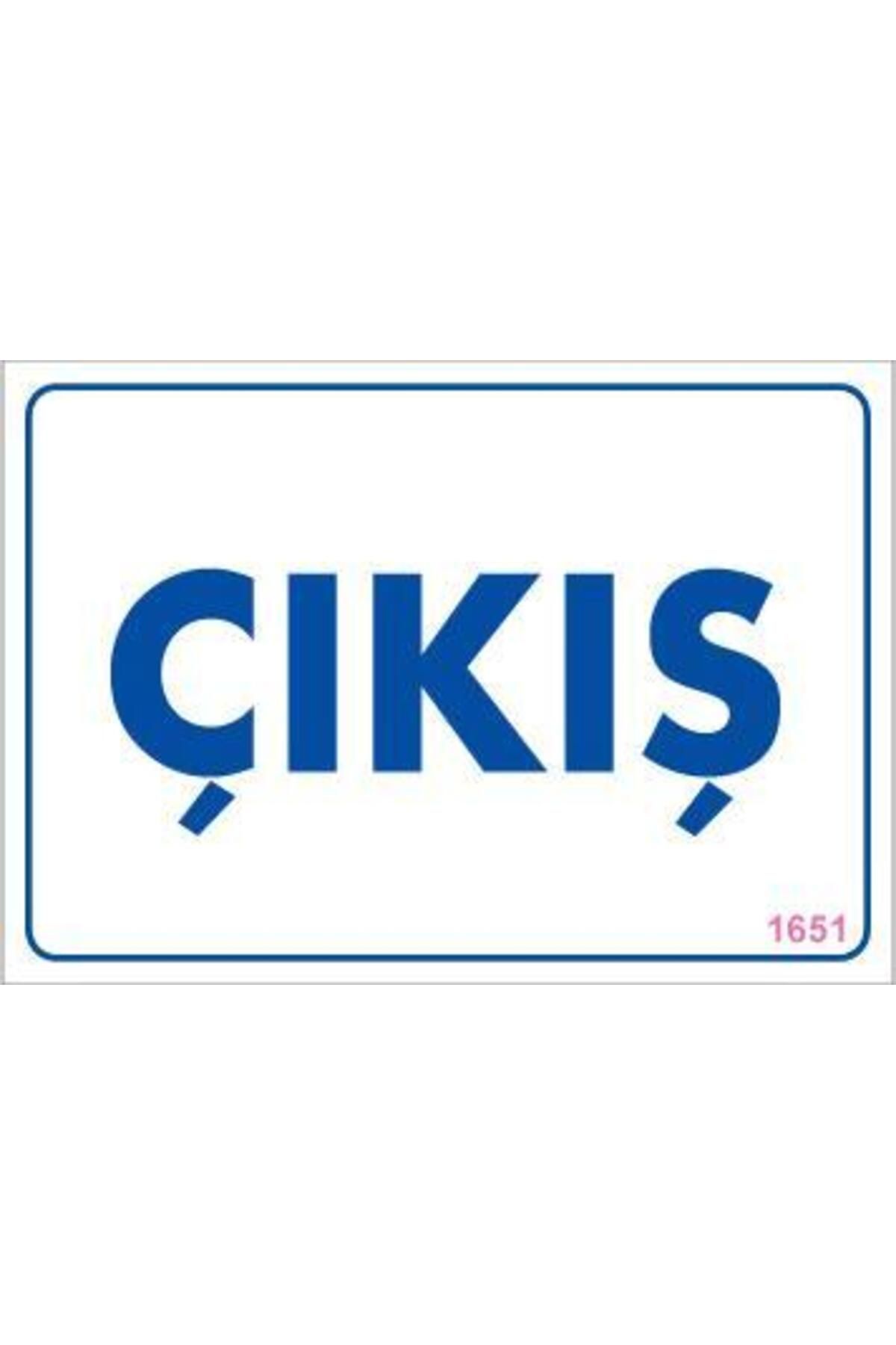 Genel Markalar Çıkş Uyarı Levhası 17,5x25 KOD:1651