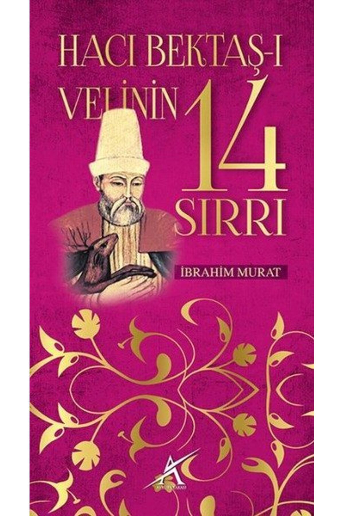 Avrupa Yakası Yayınları Hacı Bektaşı Velinin 14 Sırrı