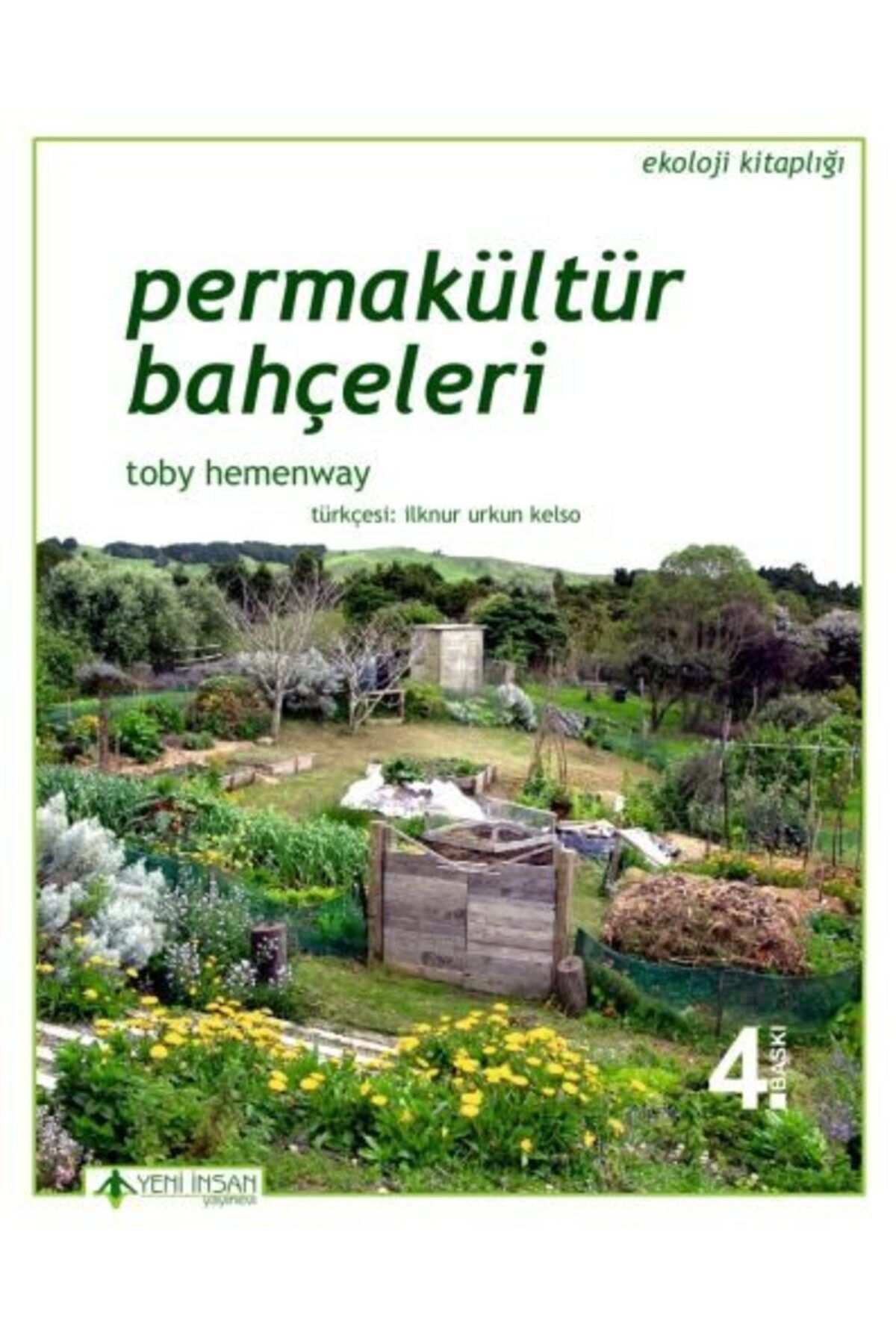 Yeni İnsan Yayınevi Permakültür Bahçeleri