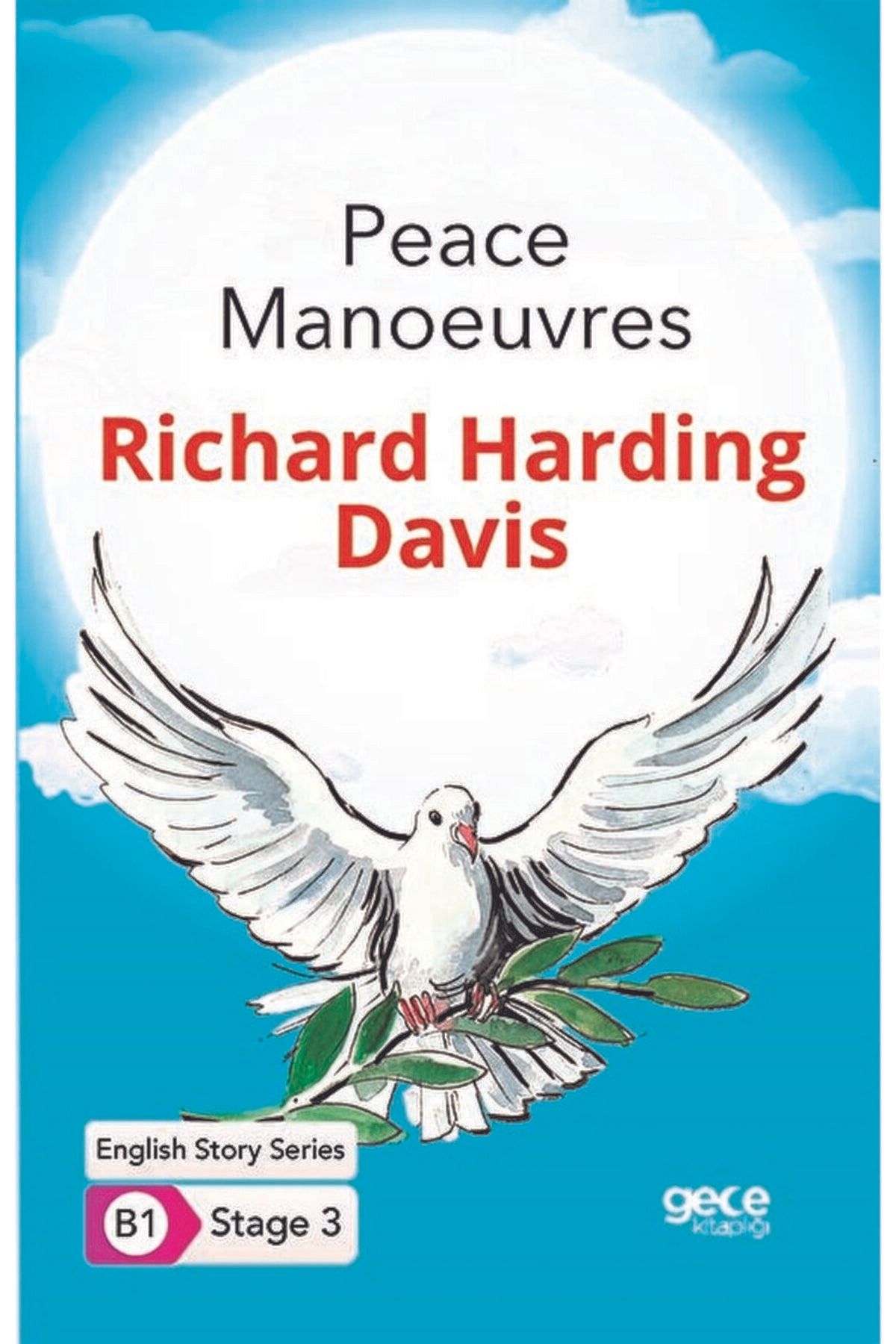 Kırtasiye seti ve Peace Manoeuvres - Ingilizce Hikayeler B1 Stage 3 / / 9786257836944 Kırtasiye seti ve Peace Manoeuvres - Ingilizce Hikayeler B1 Stage 3 / / 9786257836944