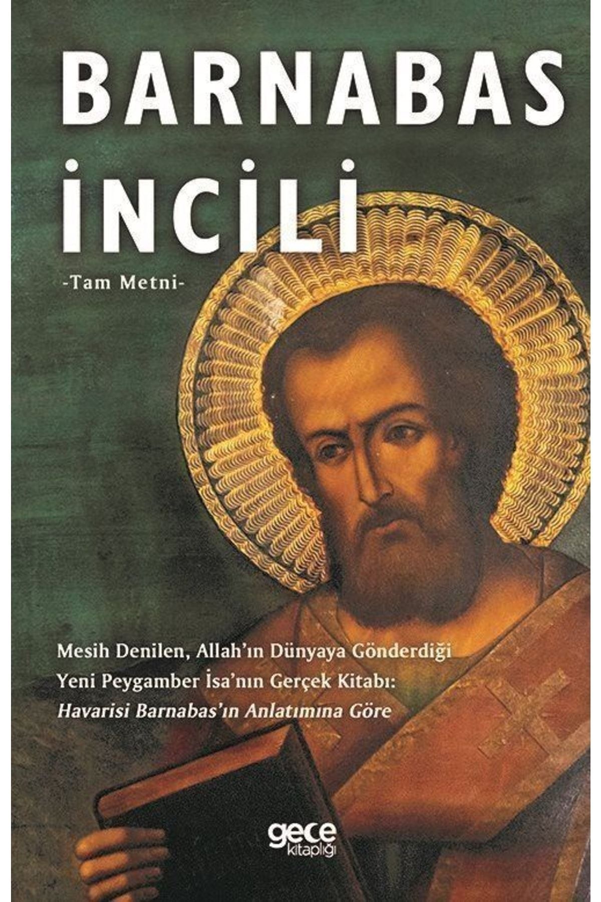 Kırtasiye seti ve Barnabas Incili (tam Metin) Kırtasiye seti ve Barnabas Incili (tam Metin)