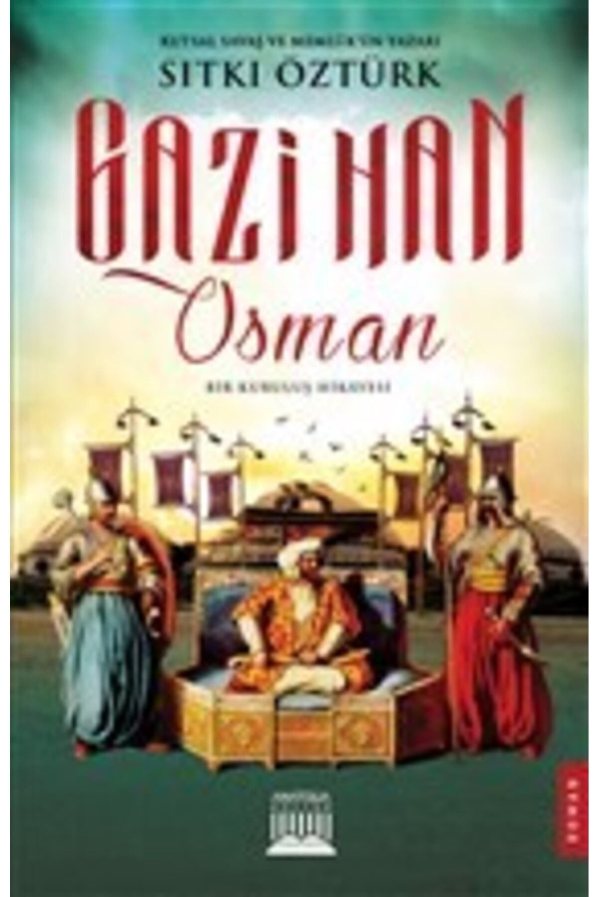 Kırtasiye seti ve Gazi Han Osman / Sıtkı Öztürk / / 9786057741066 Kırtasiye seti ve Gazi Han Osman / Sıtkı Öztürk / / 9786057741066