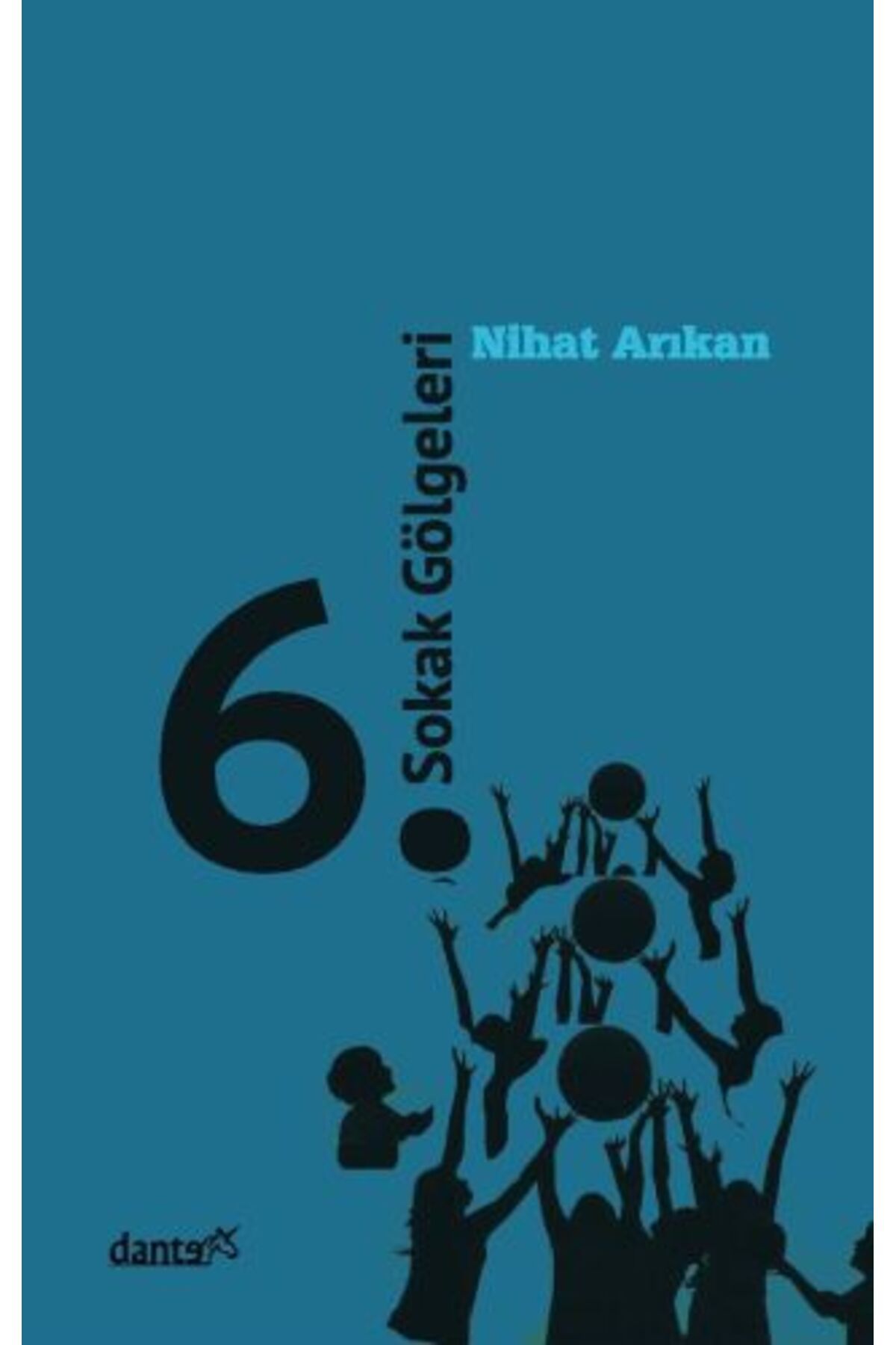 Destek Yayınları 6. Sokak Gölgeleri