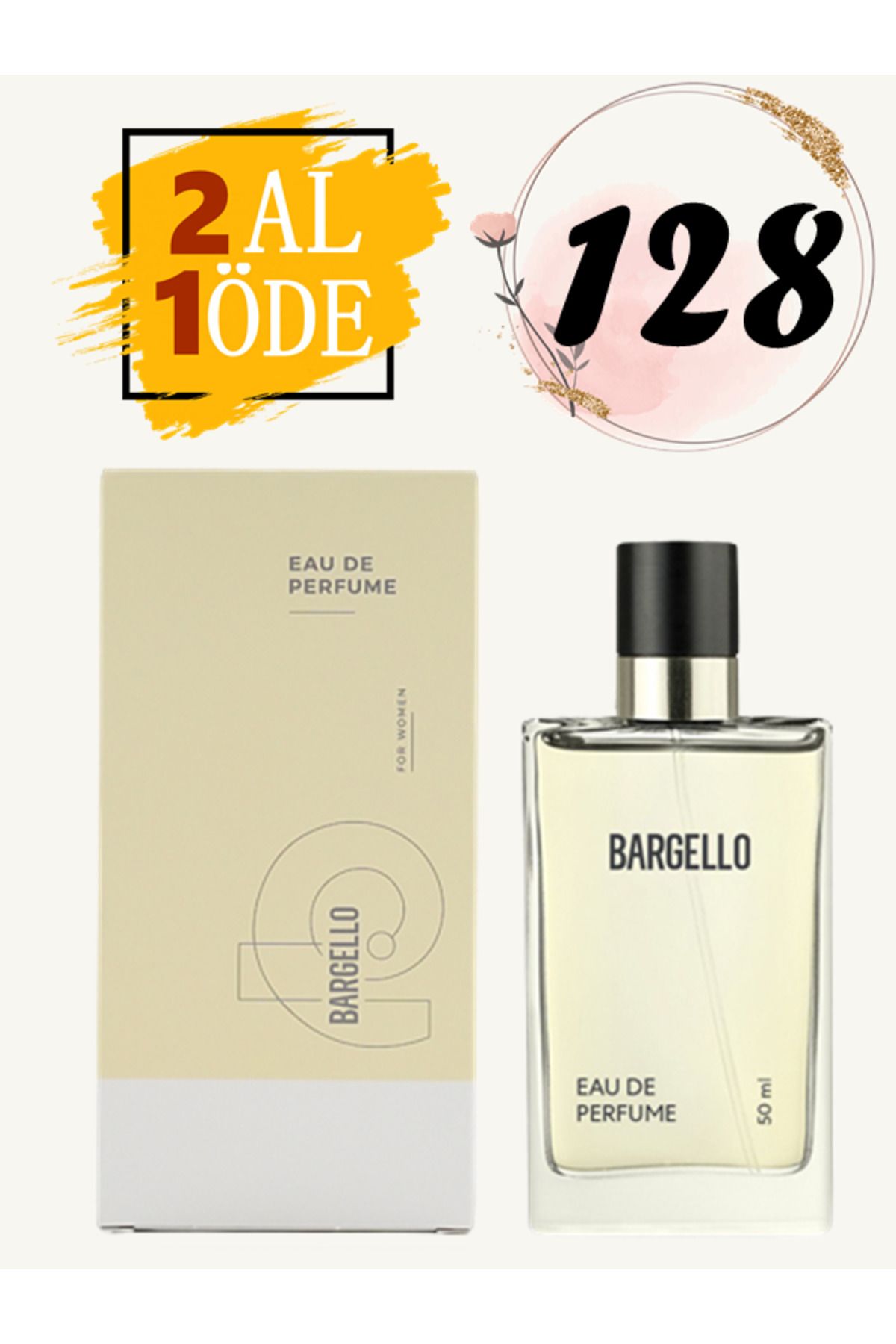 عطر زنانه 128 ORIENTAL 50 ML EDP 8691841304628 Bargello