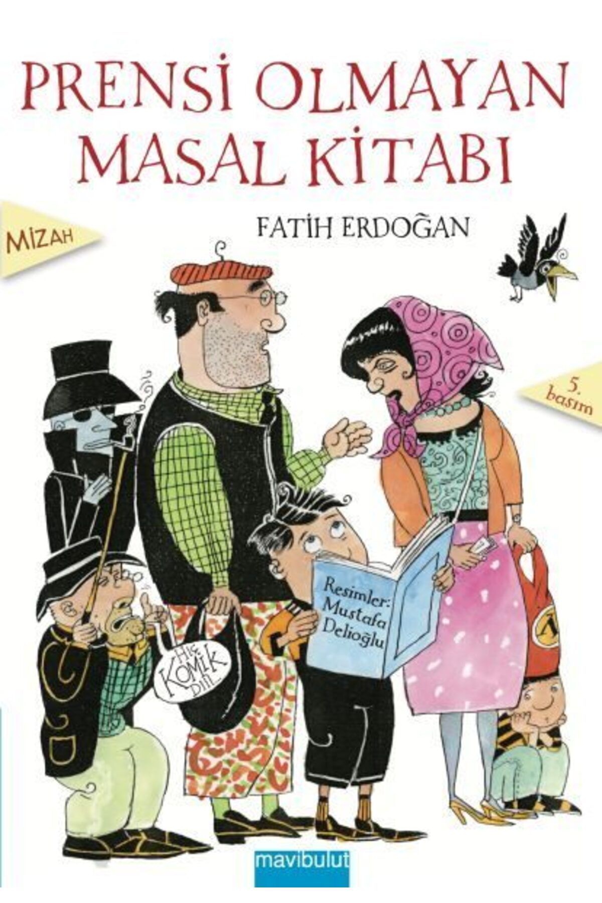 Destek Yayınları Prensi Olmayan Masal Kitabı
