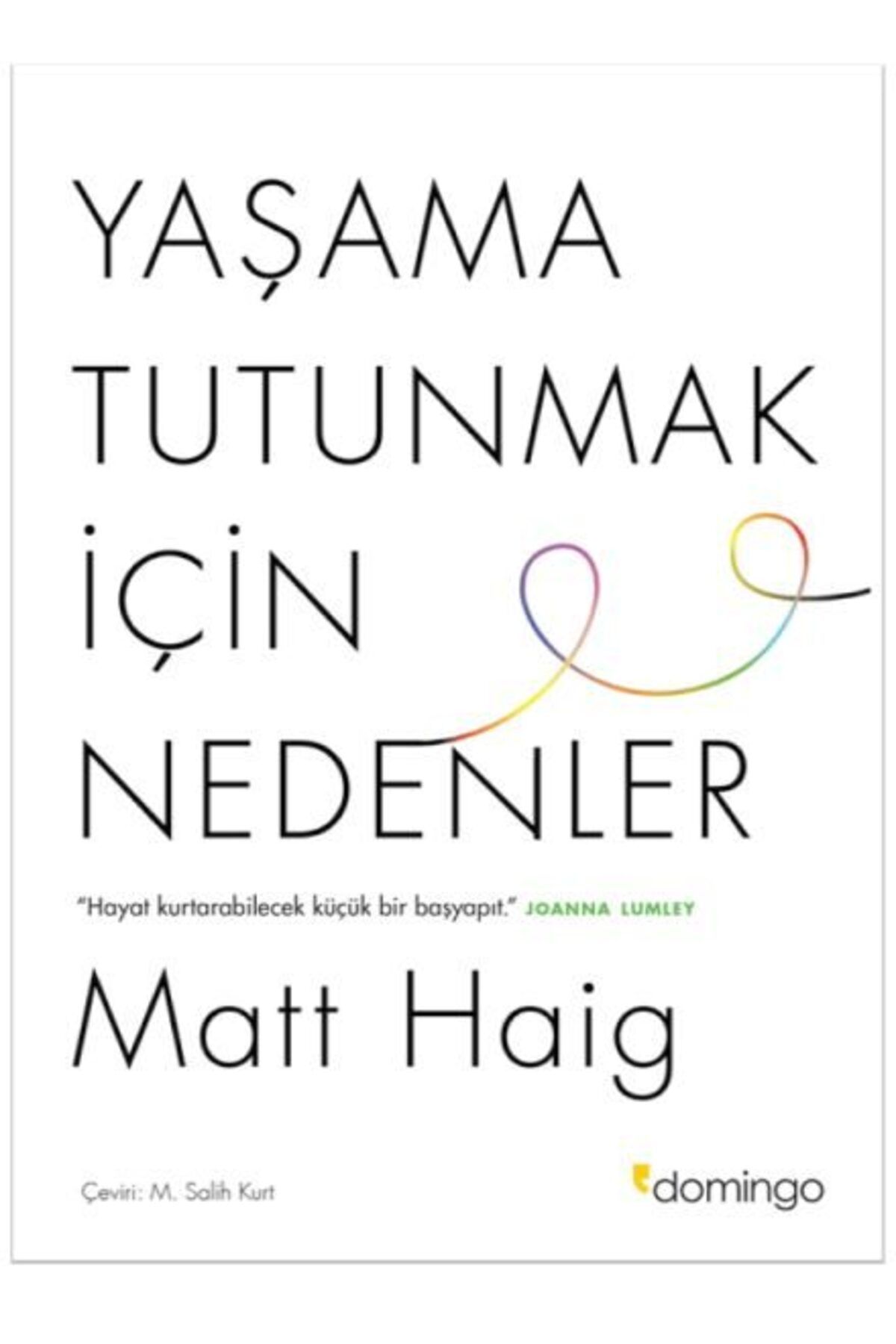 Karatay Yayınları Yaşama Tutunmak İçin Nedenler