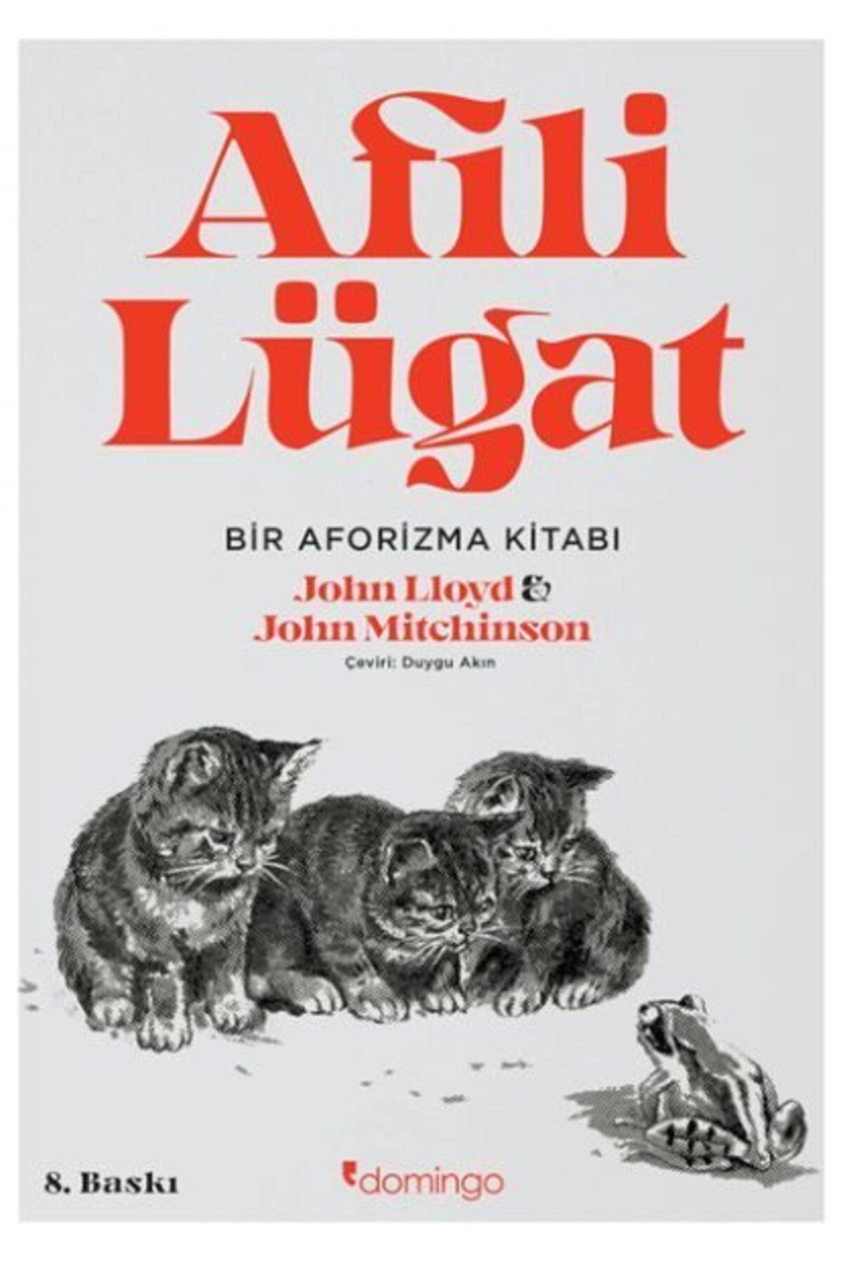 Karatay Yayınları Afili Lügat Hayli İlginç Bir Aforizma Kitabı