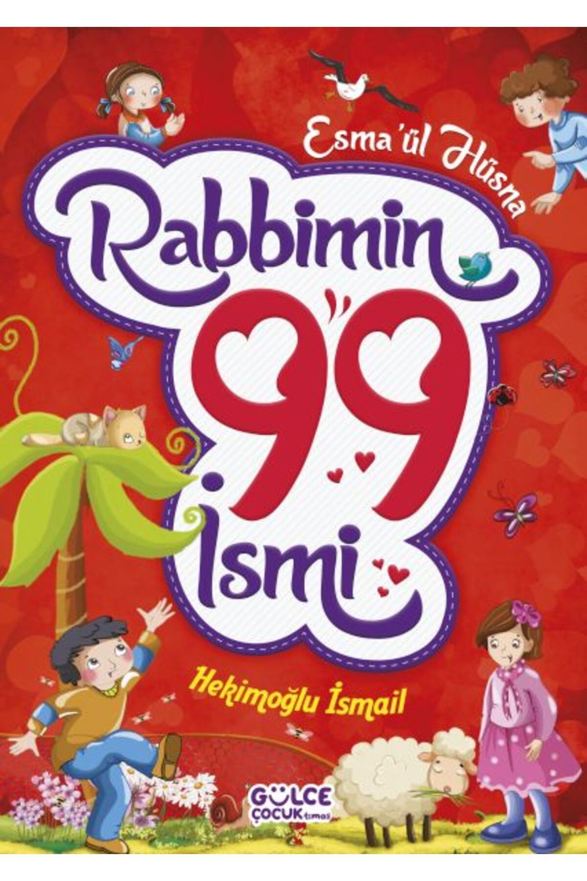 Destek Yayınları Rabbimin 99 İsmi - Esma'ül Hüsna (Fleksi Cilt)