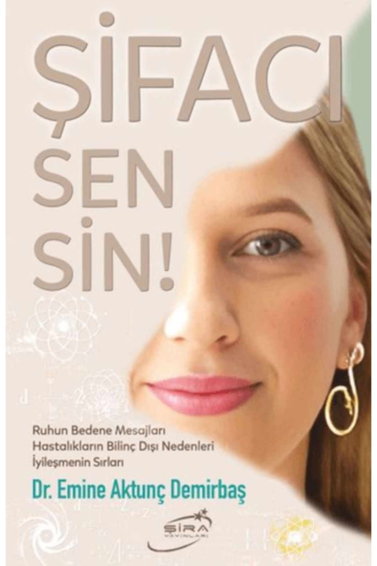 Şira Yayınları Şifacı Sensin!
