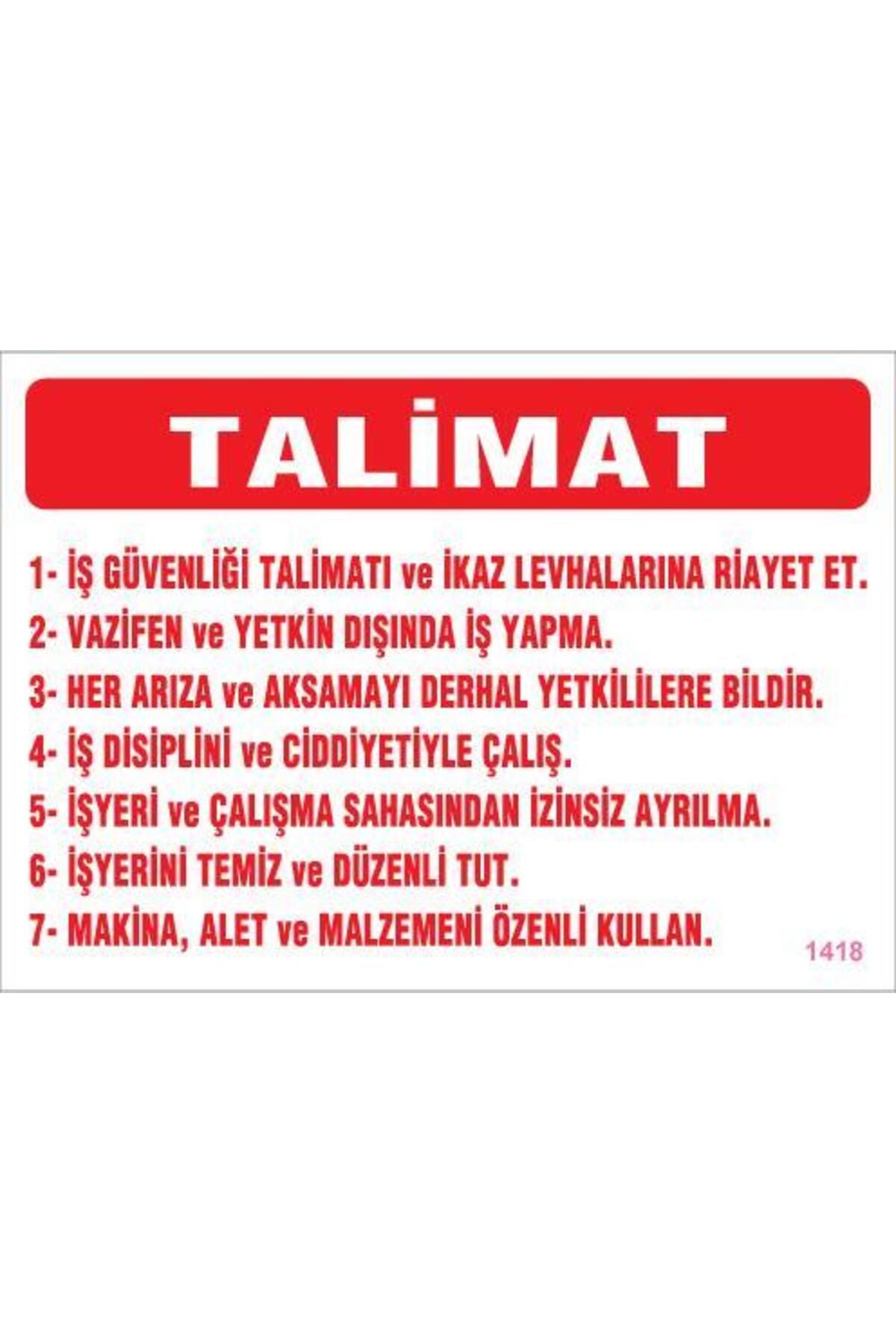 LovelymCo İş Güveliği Talimatları Levhası 25X35 Kod:1418