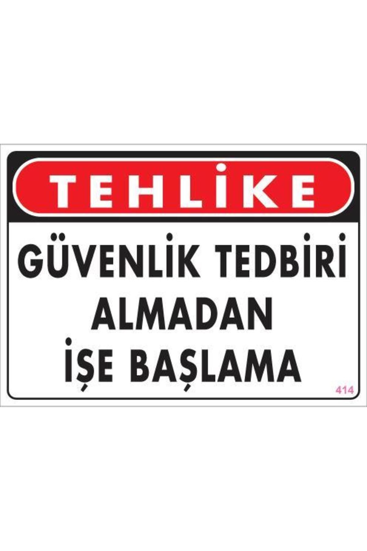 LovelymCo İş Güvenliği Uyarı Levhası 25X35 Kod:414