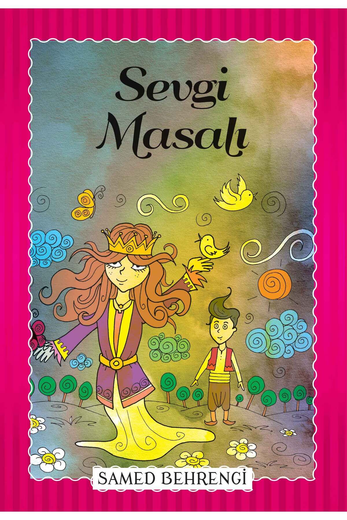 Parıltı Yayınları Sevgi Masalı Samed Behrengi Serisi