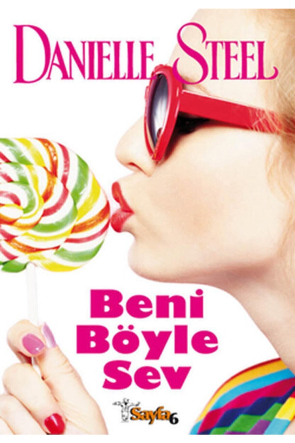 Kırtasiye seti ve Bsrl Beni Böyle Sev-danielle Steel Kırtasiye seti ve Bsrl Beni Böyle Sev-danielle Steel
