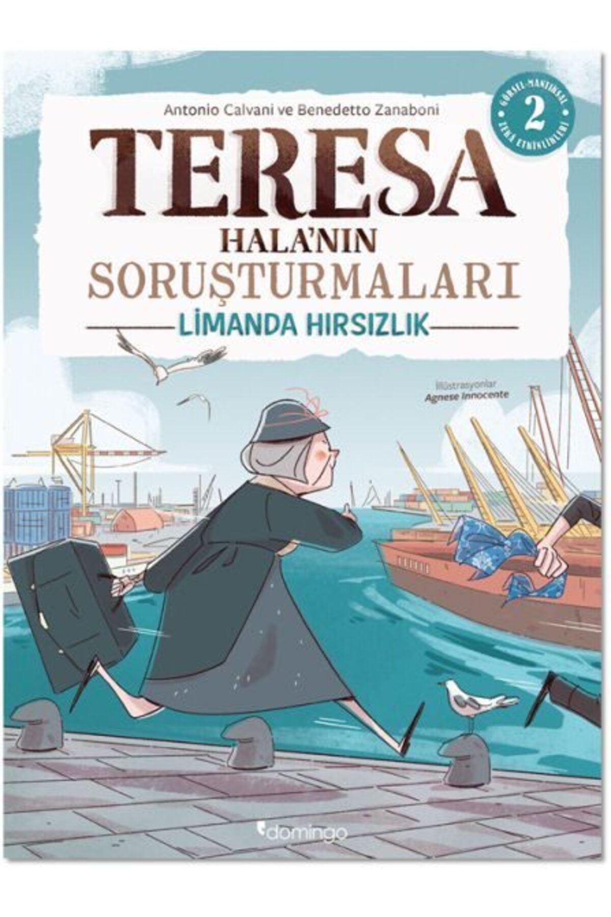 Karatay Yayınları Görsel Mantıksal ve Bilişsel Beceri Etkinlikleri 79 Yaş Teresa Halanın Soruşturmaları 2