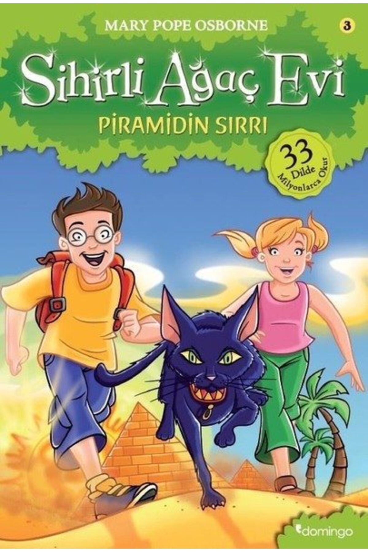 Karatay Yayınları Sihirli Ağaç Evi 03 Piramidin Sırrı