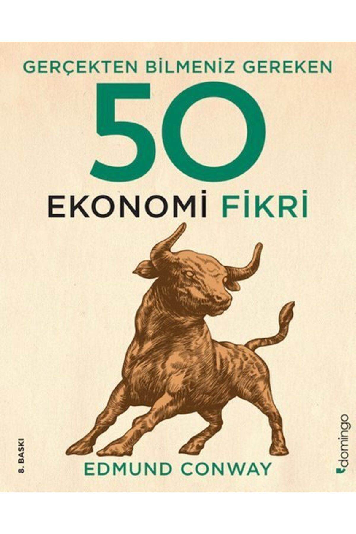 Karatay Yayınları Gerçekten Bilmeniz Gereken 50 Ekonomi Fikri
