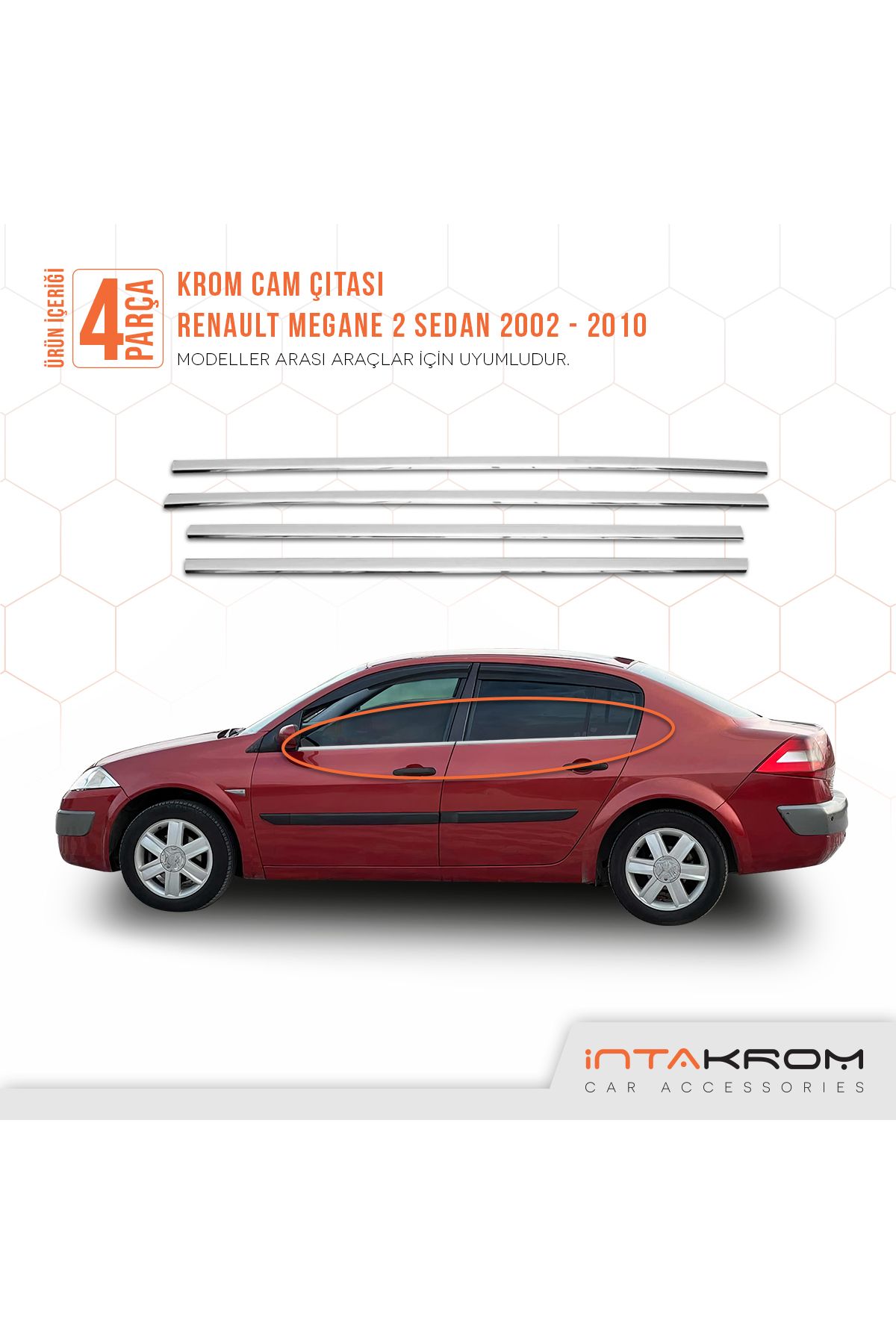 İntachrom Renault Megane 2 Krom Cam Çıtası 4 Parça Sedan 2002-2010