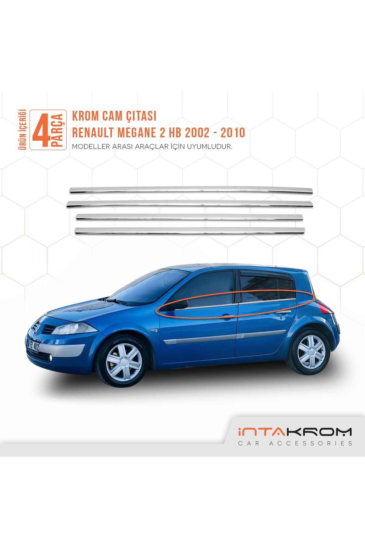 İntachrom Renault Megane 2 Krom Cam Çıtası 4 Parça HB 2002-2010