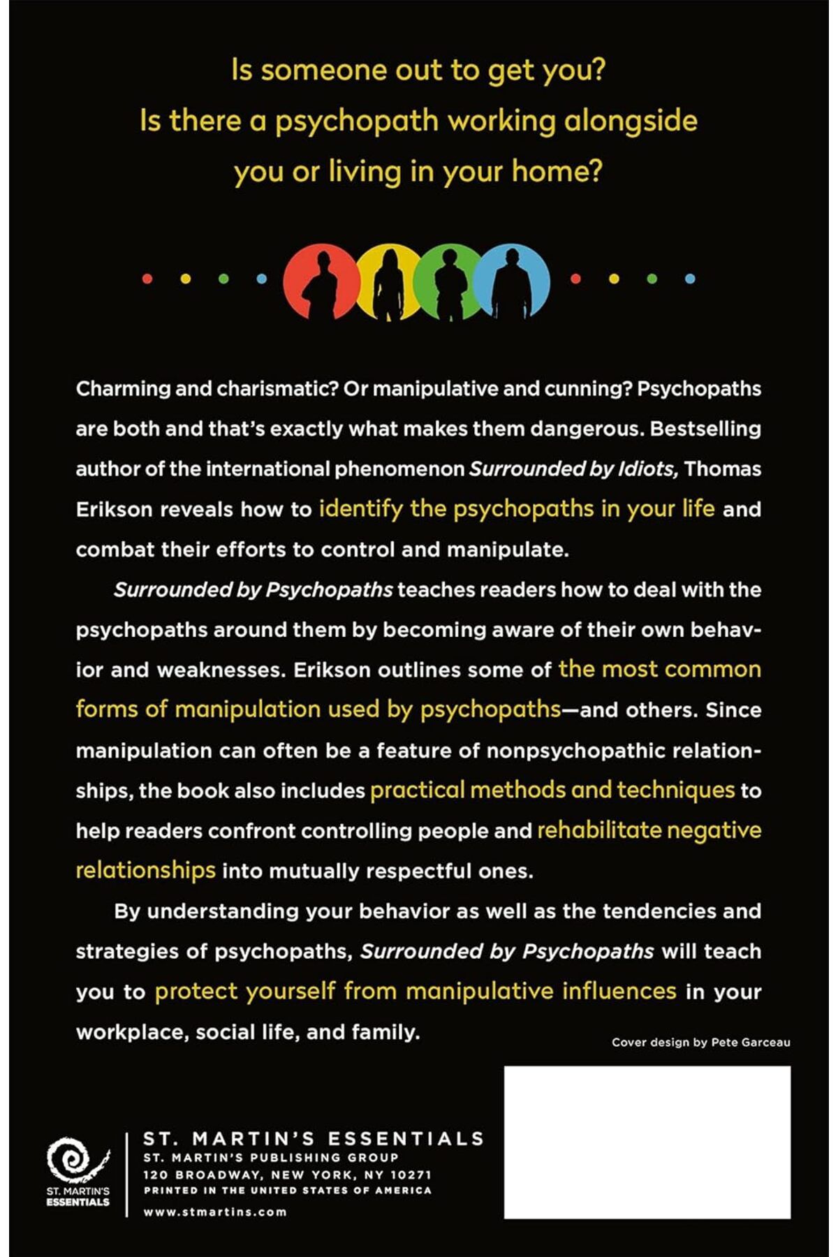 US-Surrounded by Psychopaths: How to Protect Yourself from Being Manipulated and Exploited in Business 2