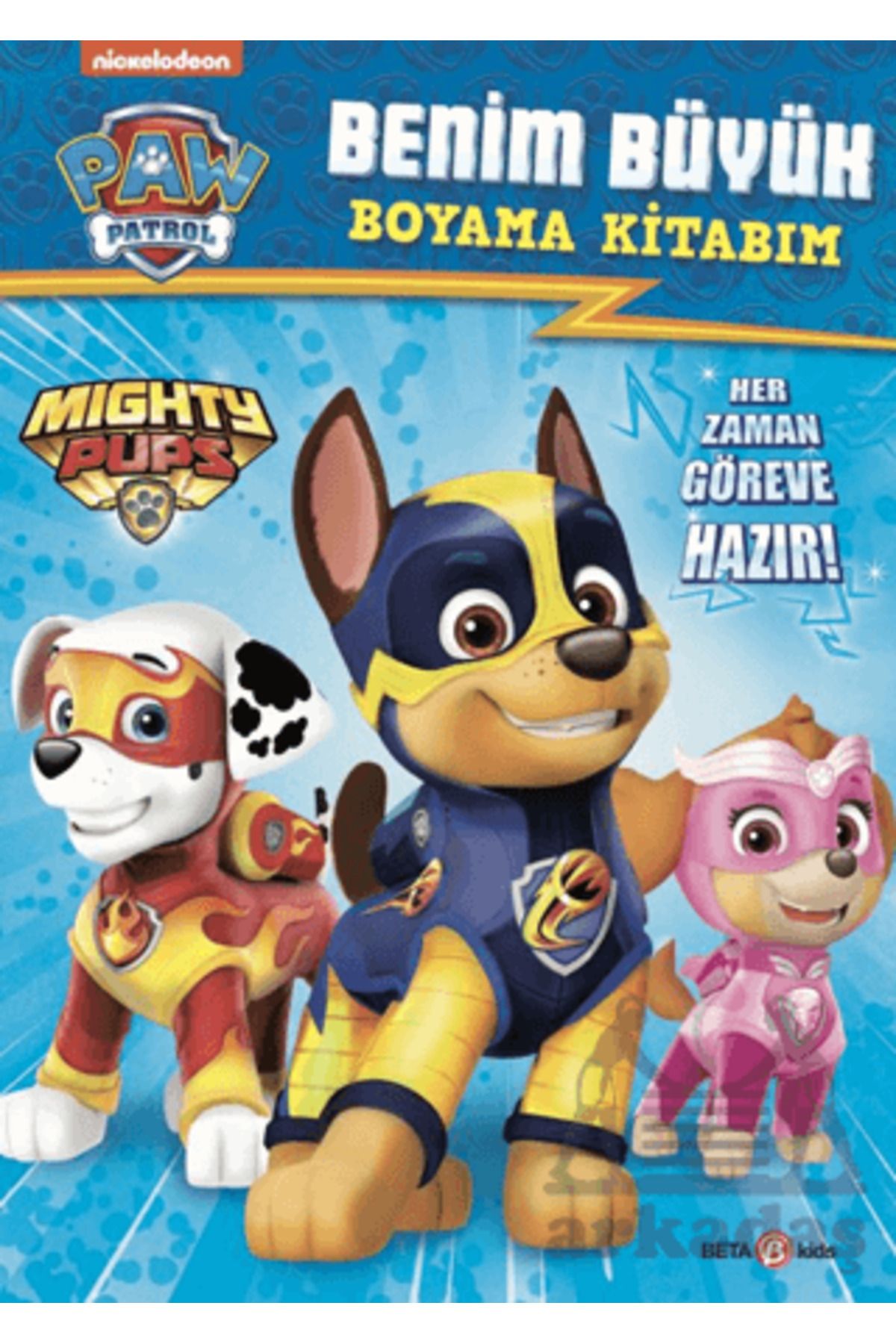 Beta Kids Yayınları Paw Patrol Benim Büyük Boyama Kitabım