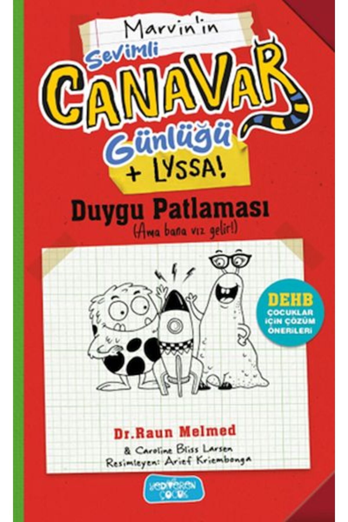 Karatay Yayınları Sevimli Canavar Günlüğü Duygu Patlaması
