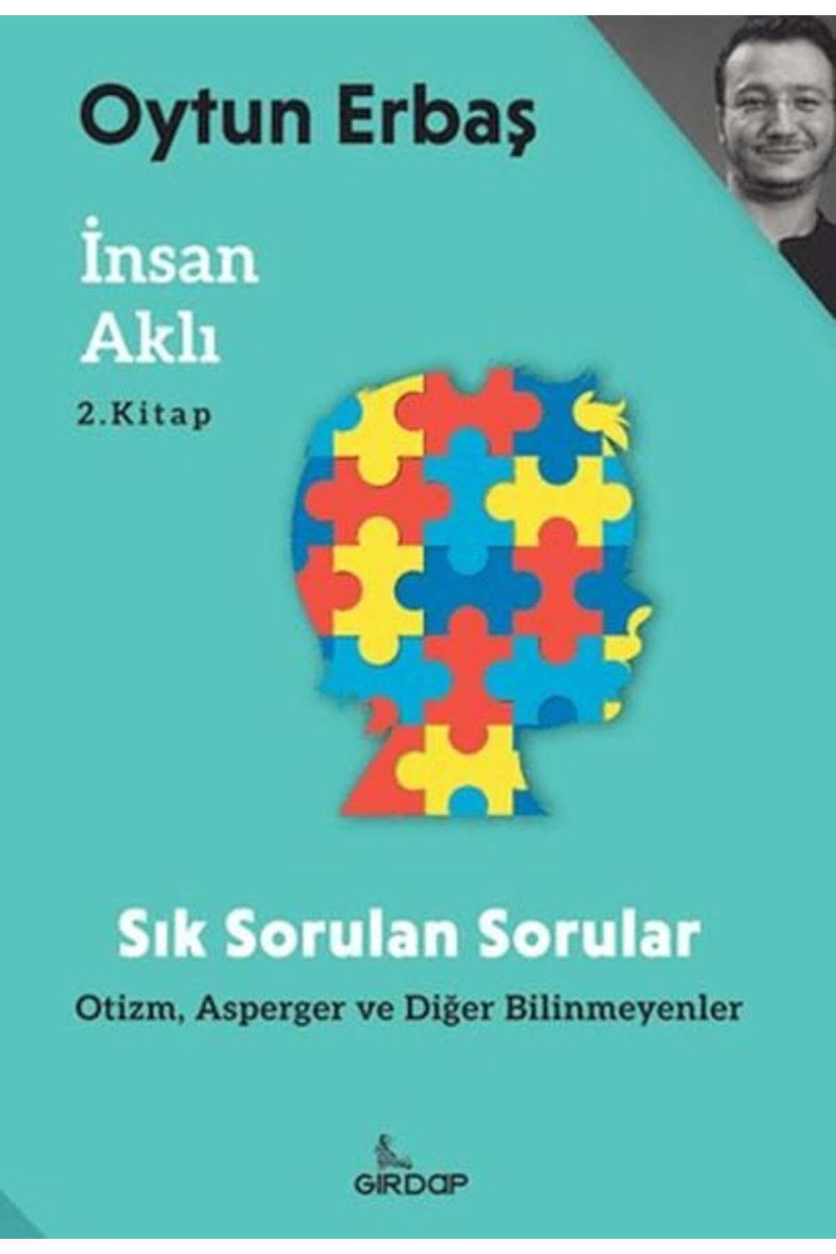 Destek Yayınları İnsan Aklı 2 Sık Sorulan Sorular Asperger ve Diğer Bilinmeyenler