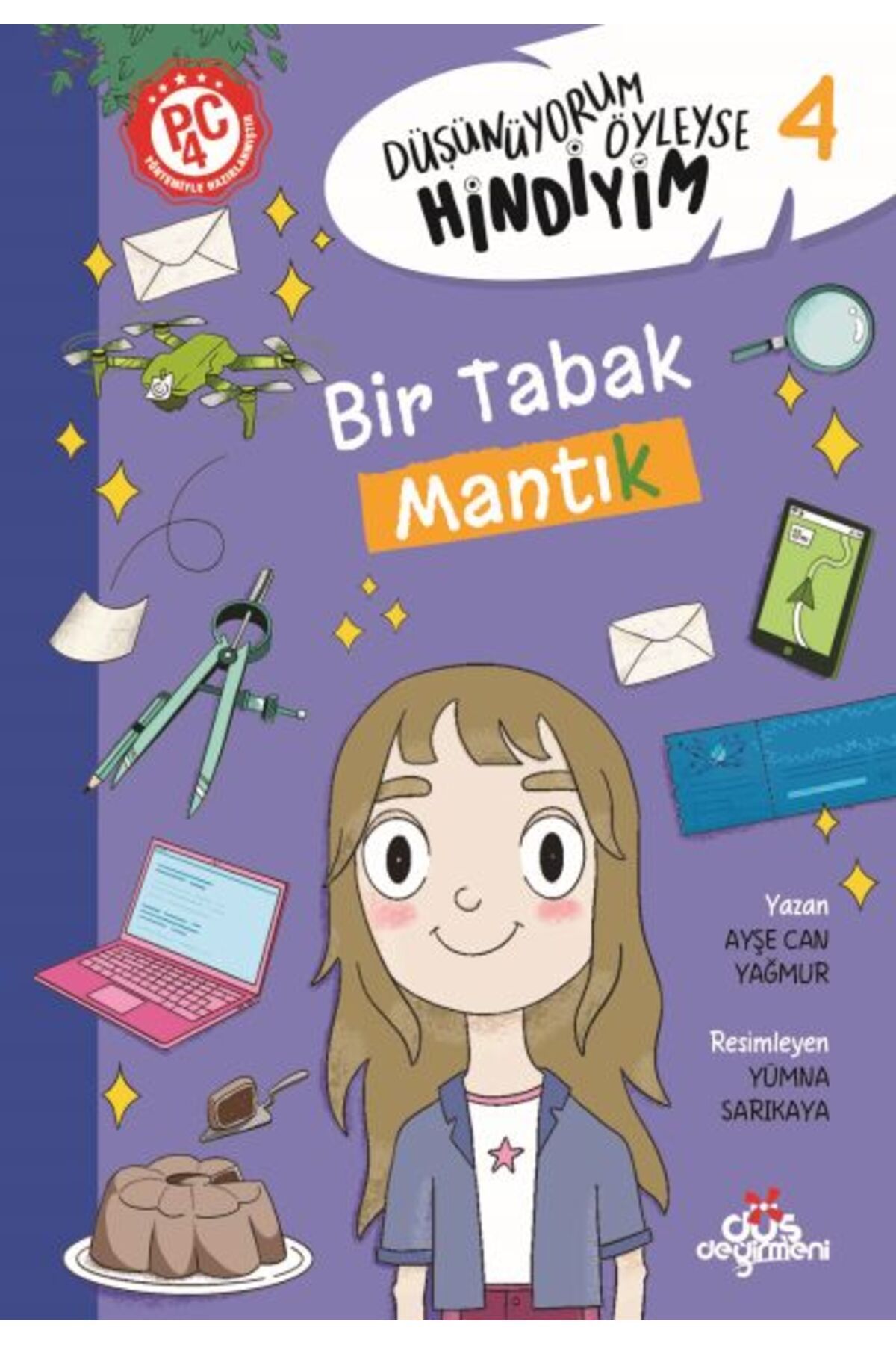 Düş Değirmeni Kitaplığı Düşünüyorum Öyleyse Hindiyim 4 Bir Tabak Mantık