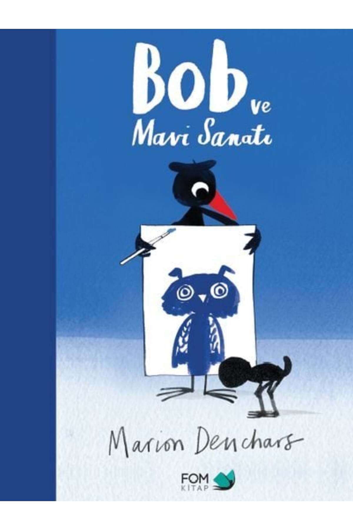 FOM Kitap Bob ve Mavi Sanatı