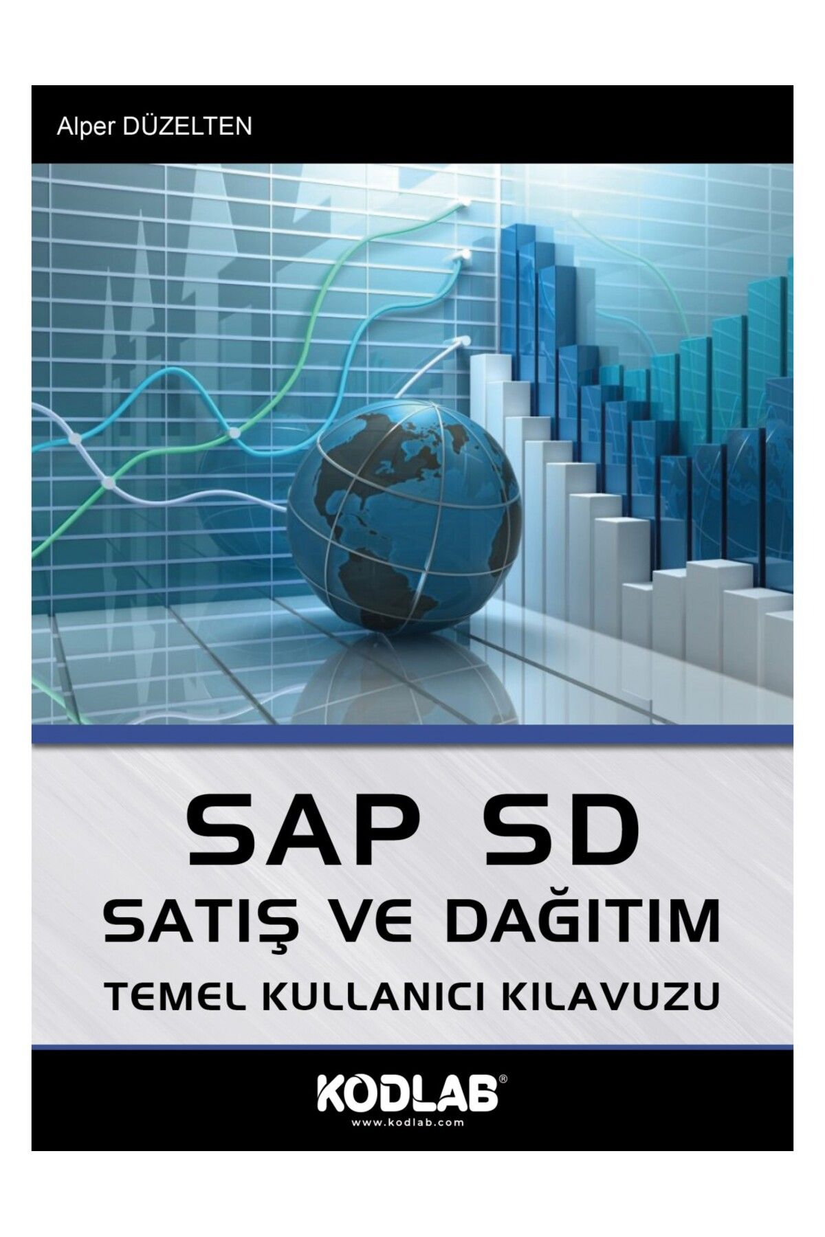 Kodlab Yayın Dağıtım SAP SD EĞİTİM KİTABI